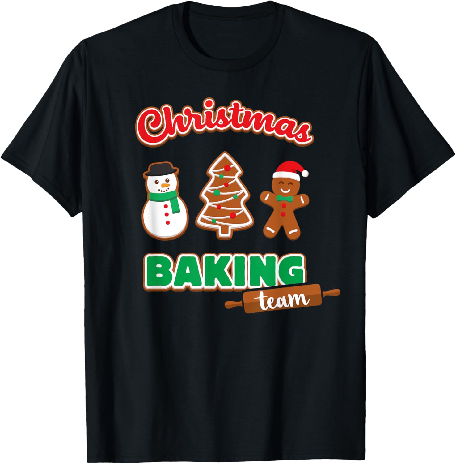 Christmas Baking Team T Shirt Funny Xmas Cookies Matching