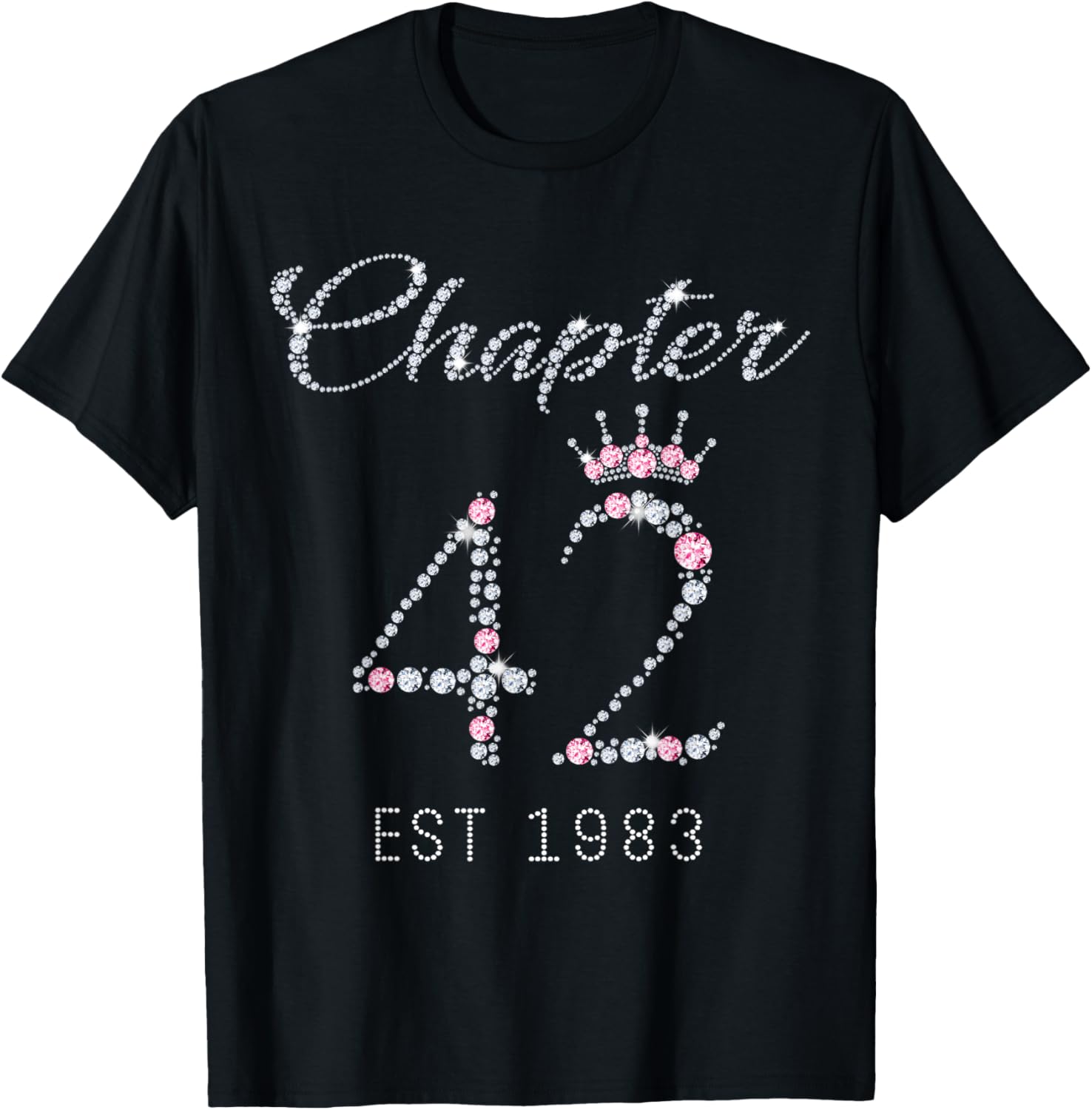Chapter 42 EST 1983 42nd Birthday Tee Gift For Womens T-Shirt