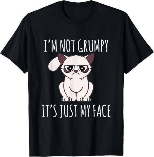 Cat Lover Design I'm Not Grumpy It's Just T-Shirt for Men Women Girls Kids