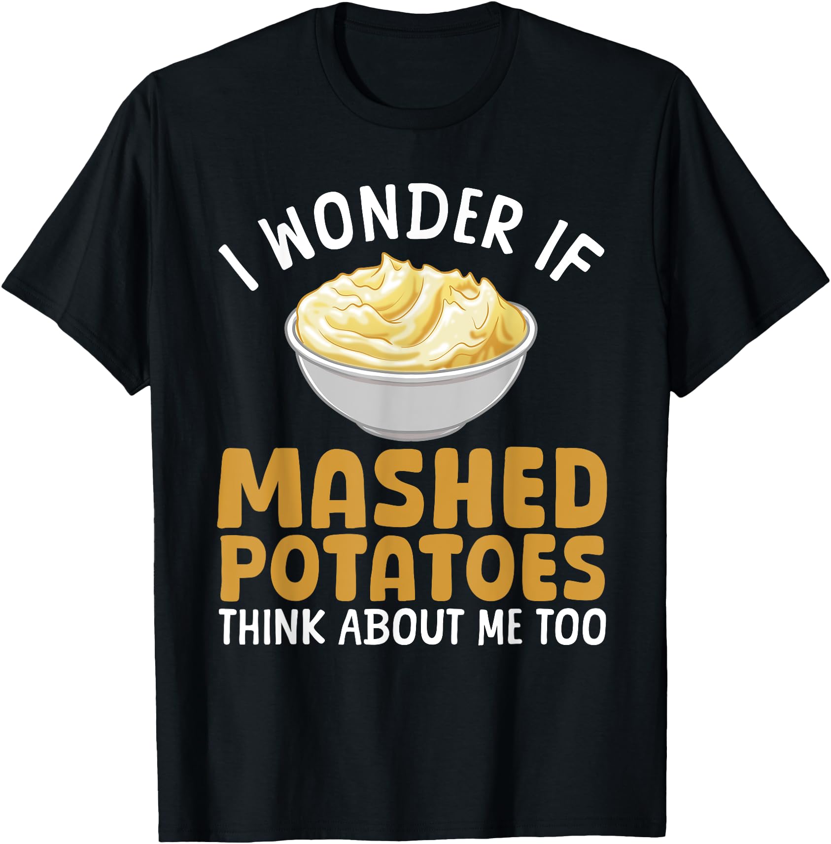 Mashed Potato Art For Men Women Thanksgiving Mashed Potato