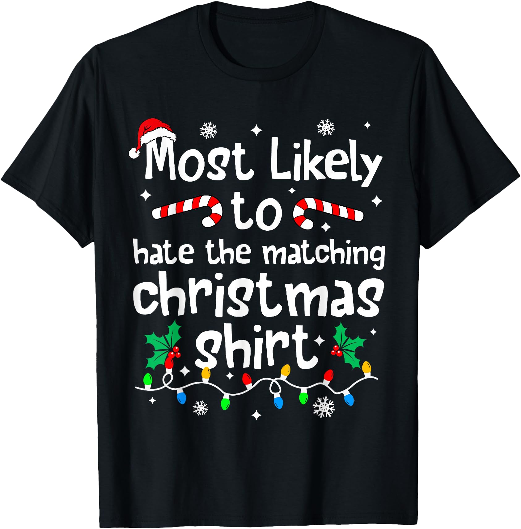 Most Likely to Hate The Matching Christmas Matching Family
