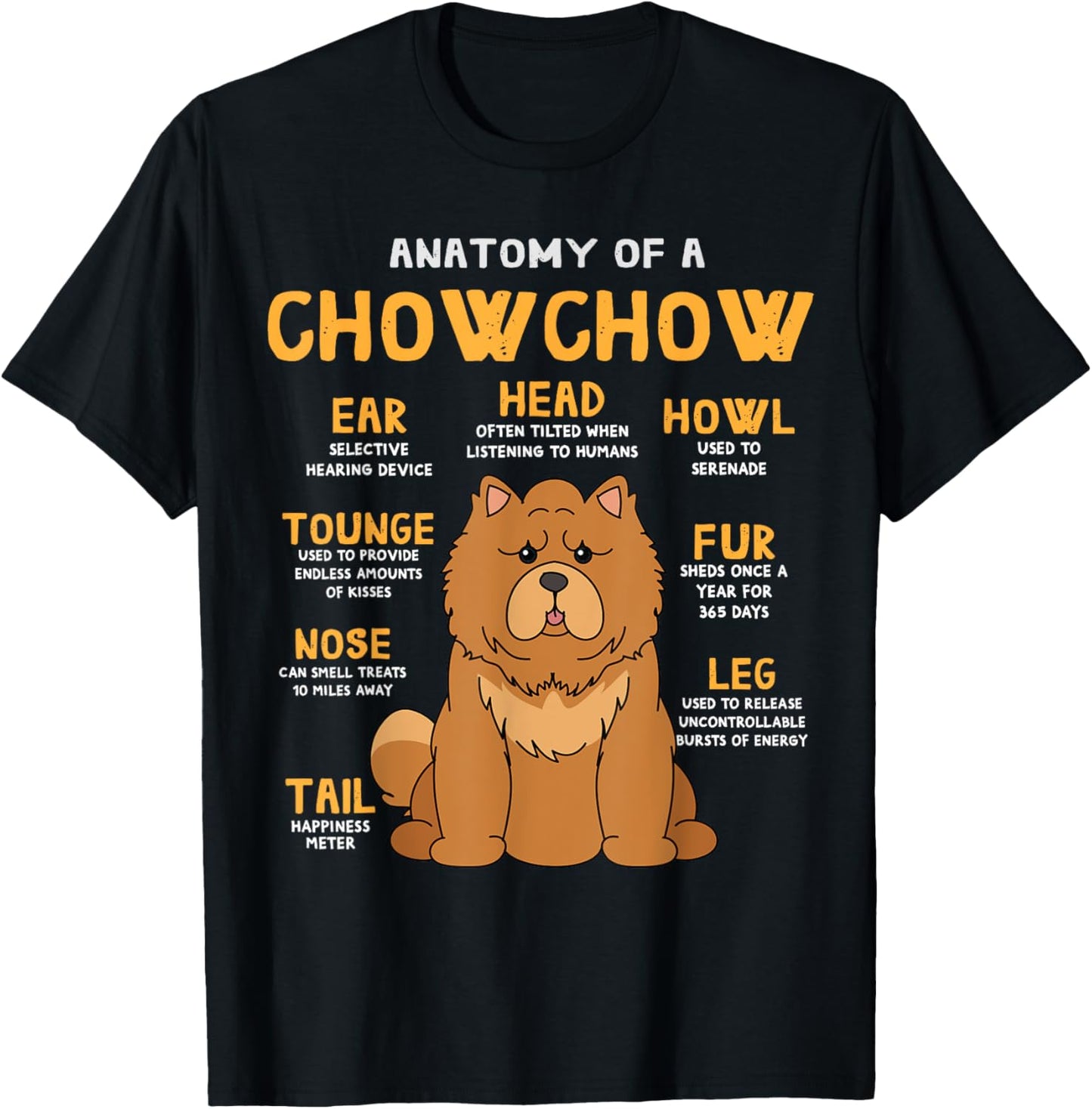 Chow Chow Funny Anatomy of Mother Dad Dog Gift Men Women Girls Kids T-Shirt
