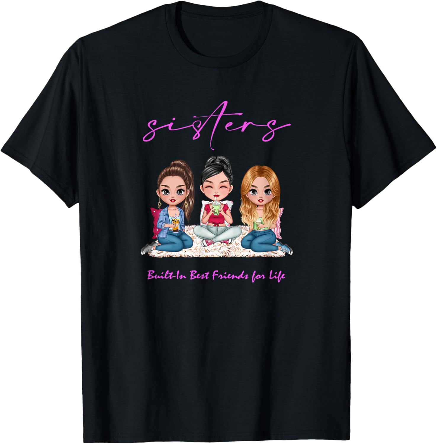 3 Sisters Besties Gifts Built-in best friends for life Chibi