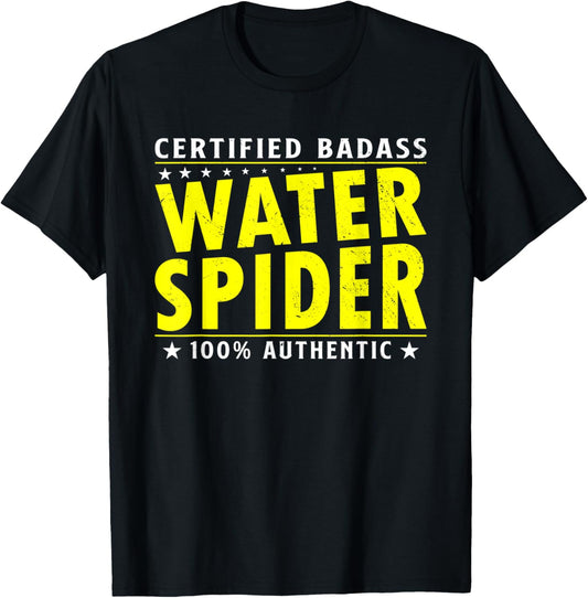 Certified Badass Water Spider Halloween Spider Lover T-Shirt