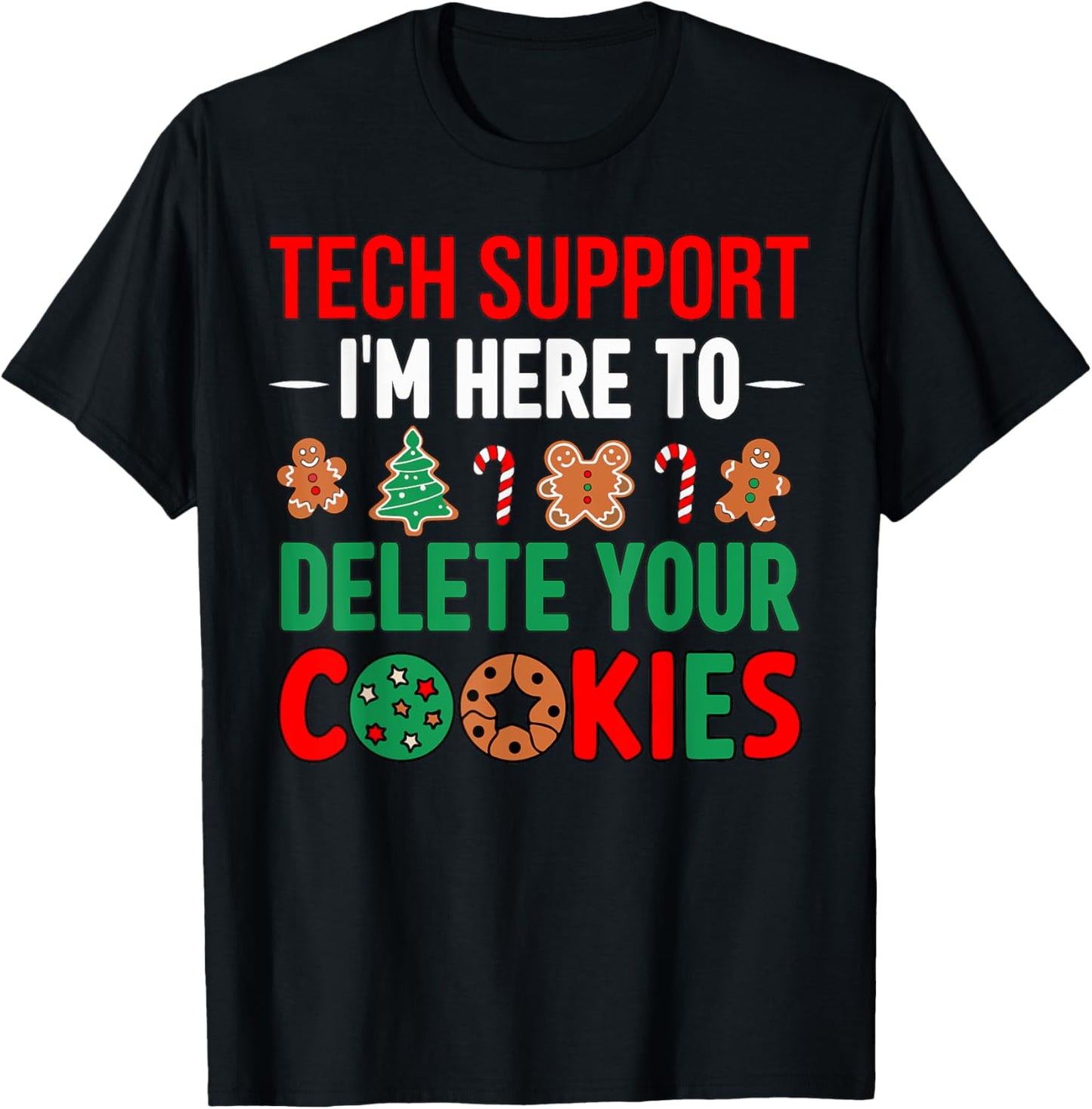 Tech Support Christmas Cookies Women Men Funny Christmas