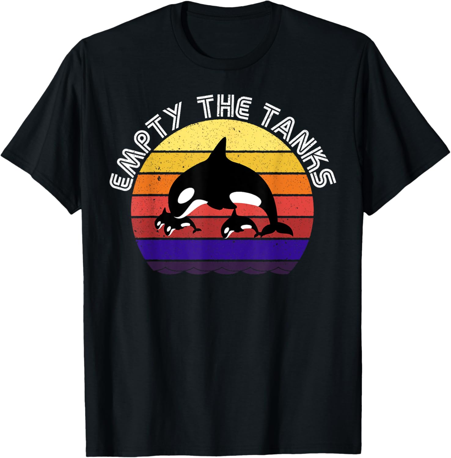 Orcas Whale Empty The Tanks. Save the Orca Whales T-Shirt