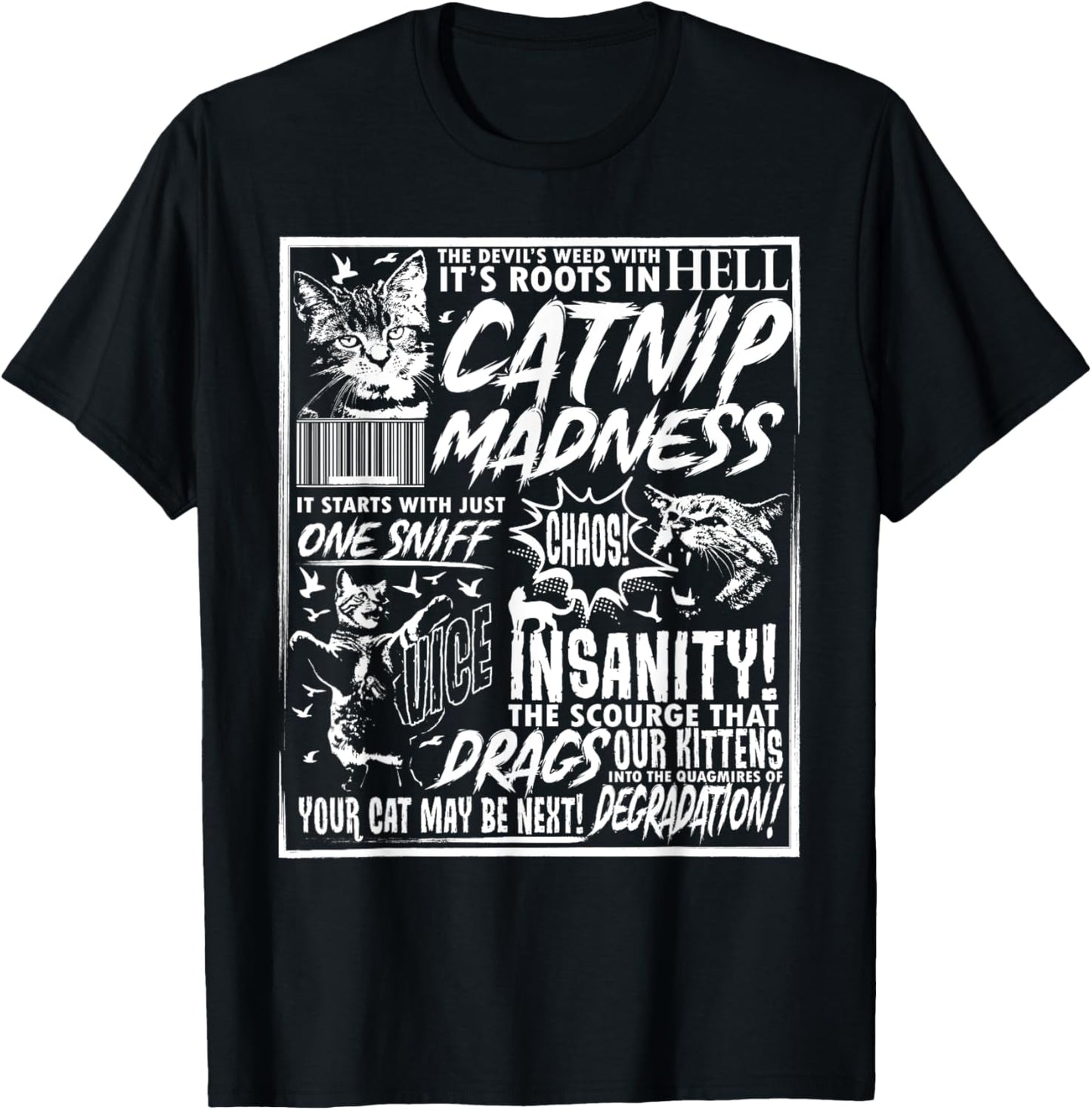 Catnip Madness Funny Cat Lover Pet Owner Catnip Madness T-Shirt for Men Women