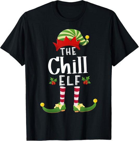 Chill Christmas Elf Matching Pajama X-Mas Party T-Shirt