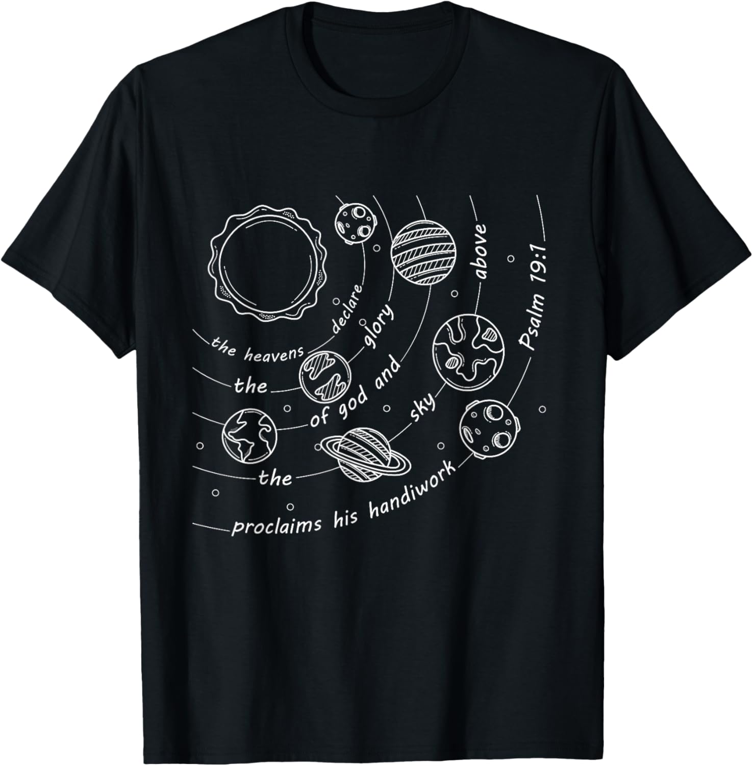 Christian Psalm 191 Classical Conversations Cycle 2 Space T-Shirt
