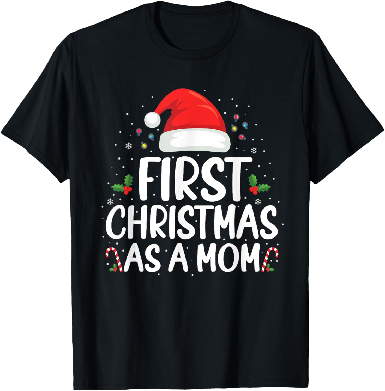 First Christmas As A Mom Family Matching New Mom Xmas