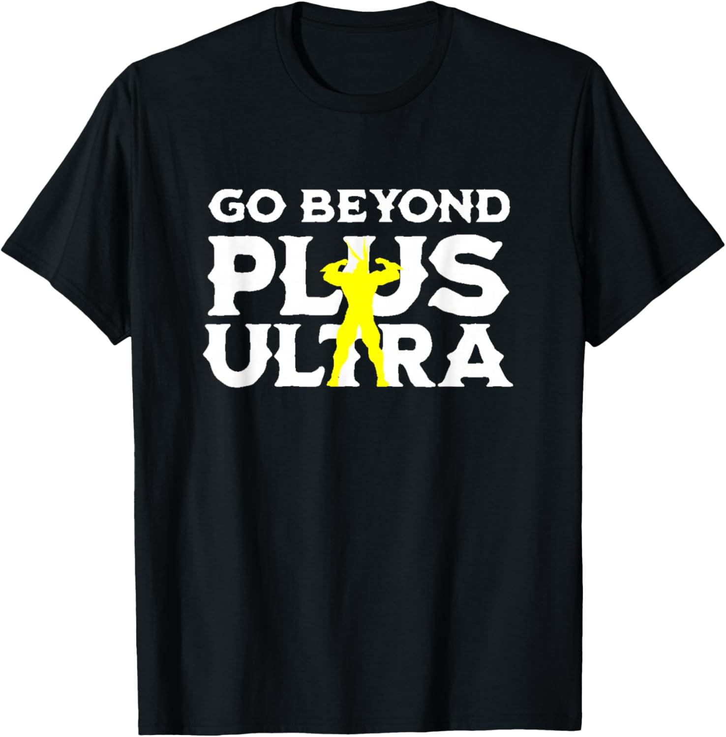 Motivating Plus Ultra Go Beyond