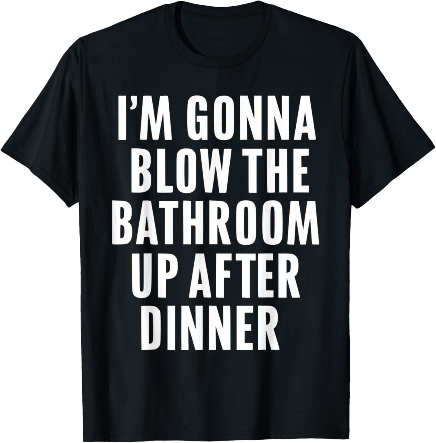 Funny Blow the Bathroom Adult Humour Inappropriate Offensive