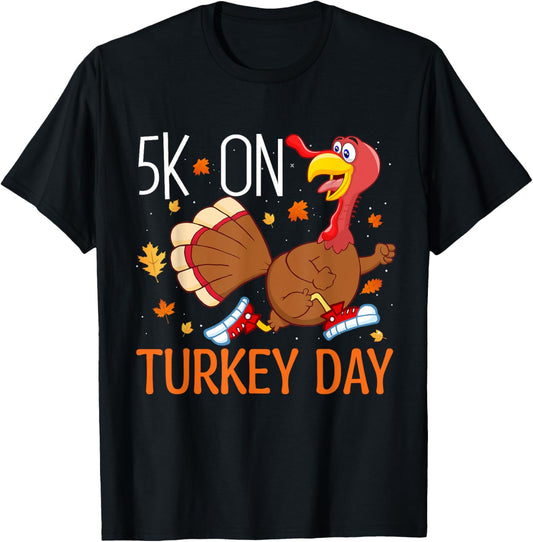 5K On Turkey Day Race Thanksgiving For Turkey Trot Runners