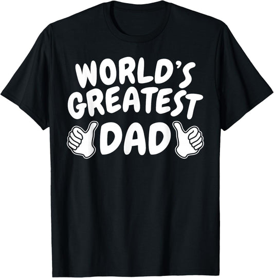 1 dad shirt number 1 dad world's greatest dad tshirt T-Shirt