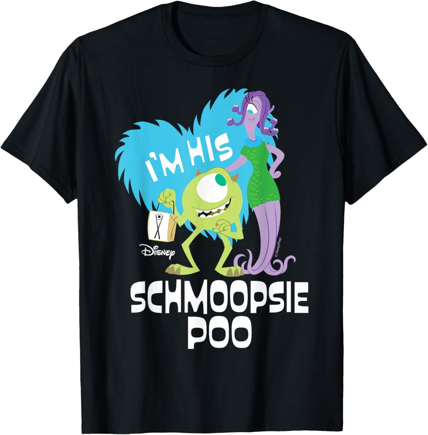 Disney Monsters Inc. - I'm His Schmoopsie Poo