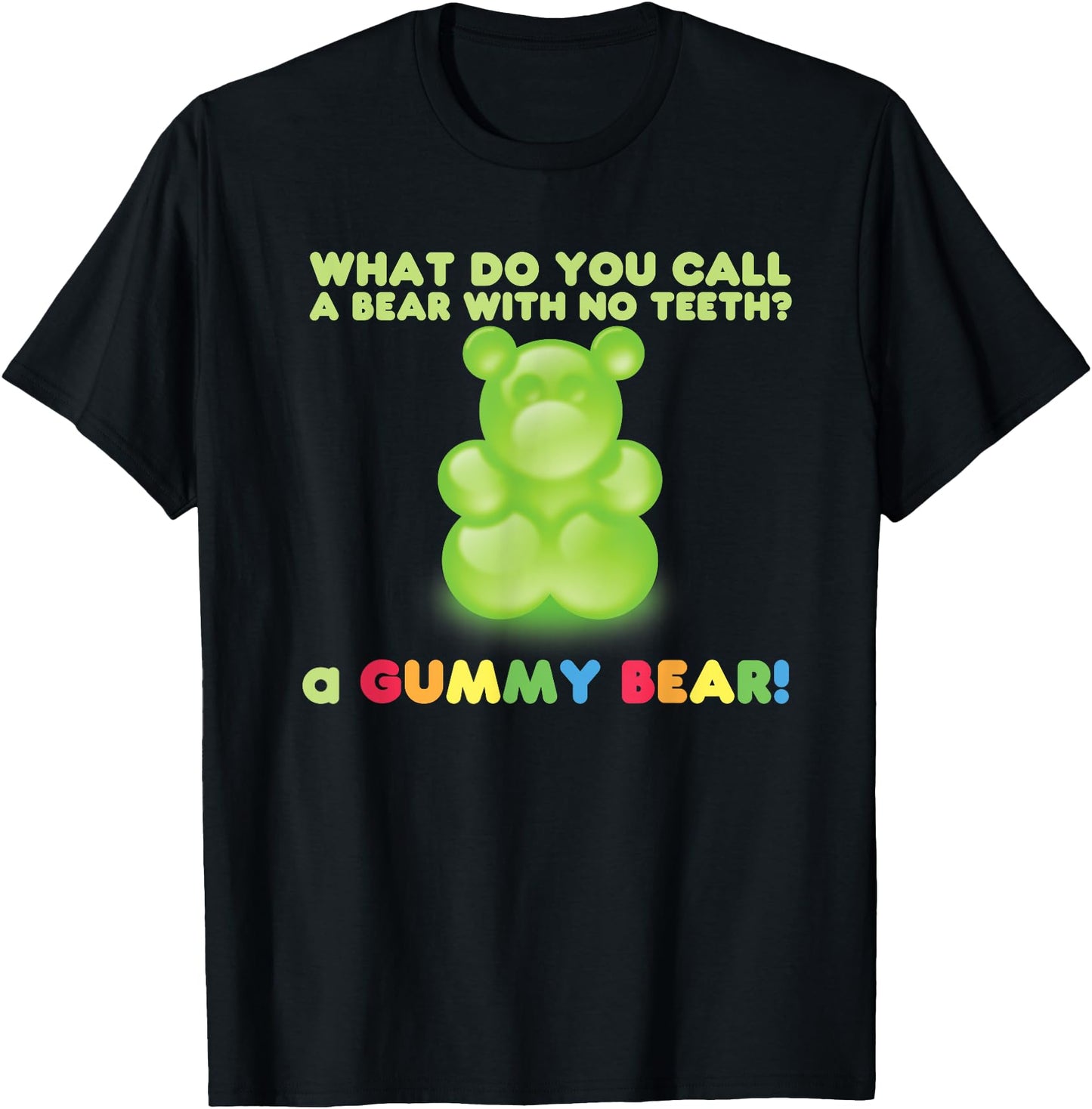What Do You Call A Bear With No Teeth? A Gummy Bear Gift