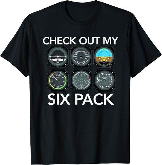 Check Out My Six Pack Funny Aviation Pilot Flying Xmas Gift T-Shirt