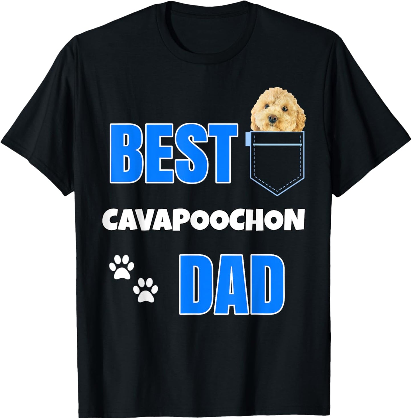 Cavapoochon in pocket Puppy Dog Lover cute Best Poodle Dad T-Shirt
