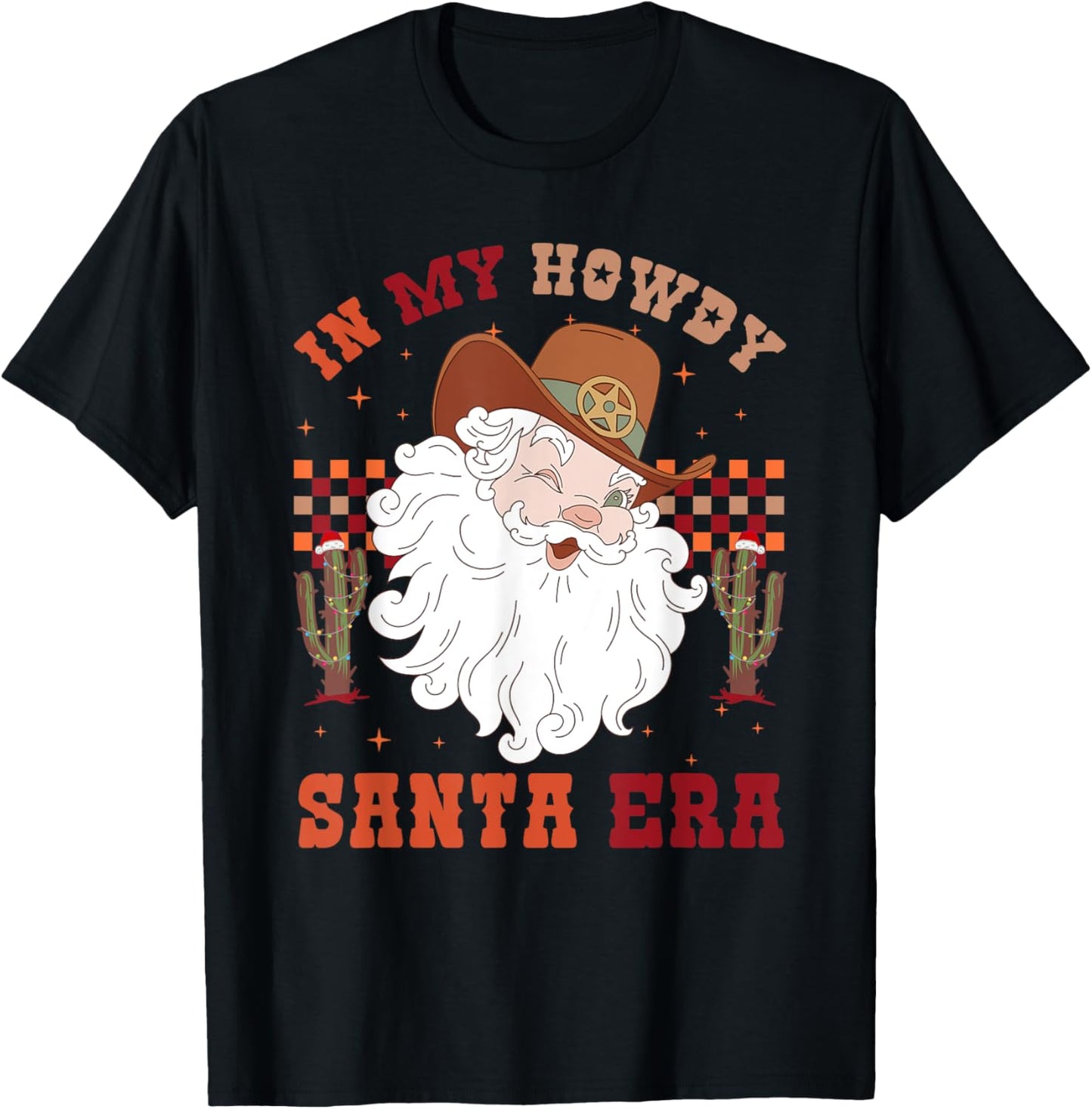 In My Howdy Santa Era Vintage Retro Xmas Tree Western Cowboy
