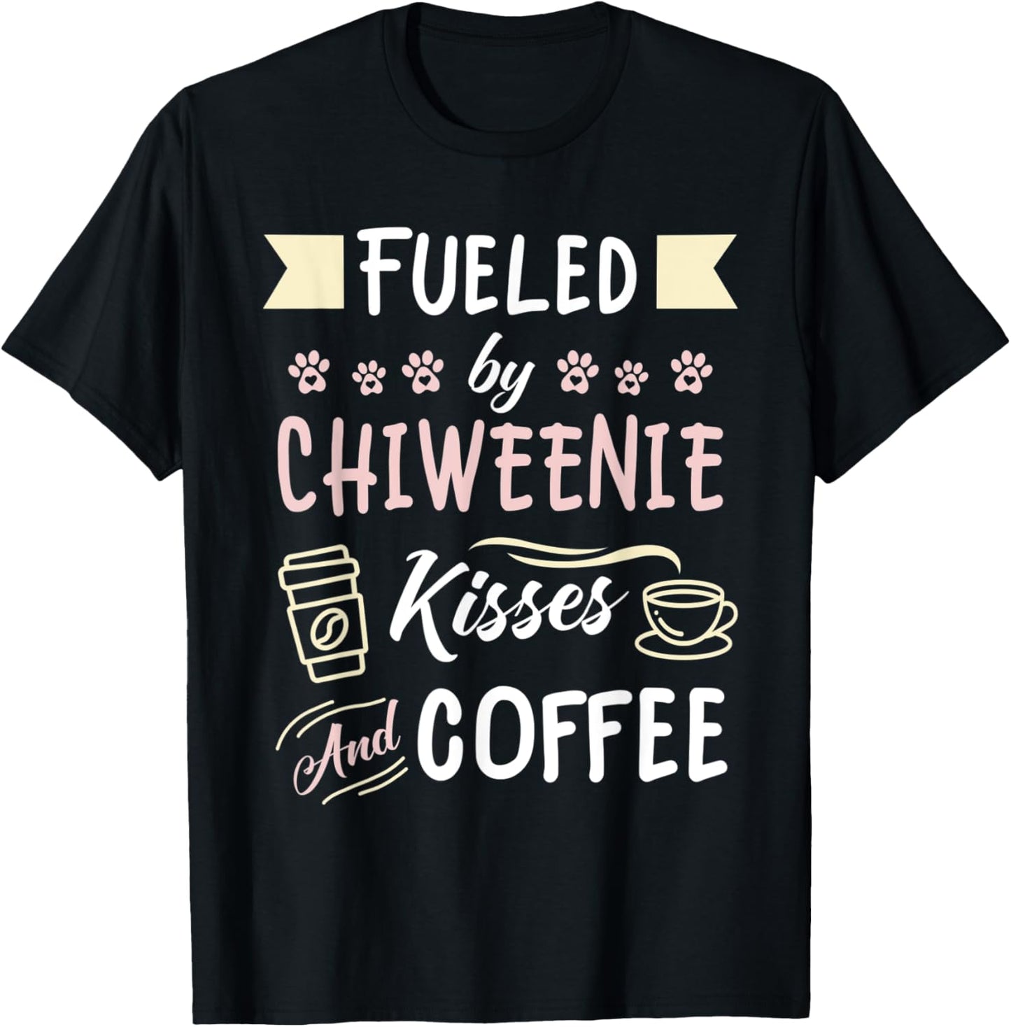 Chiweenie Mom Coffee Lover Dog Pet Owner T-Shirt for Men Women Kids