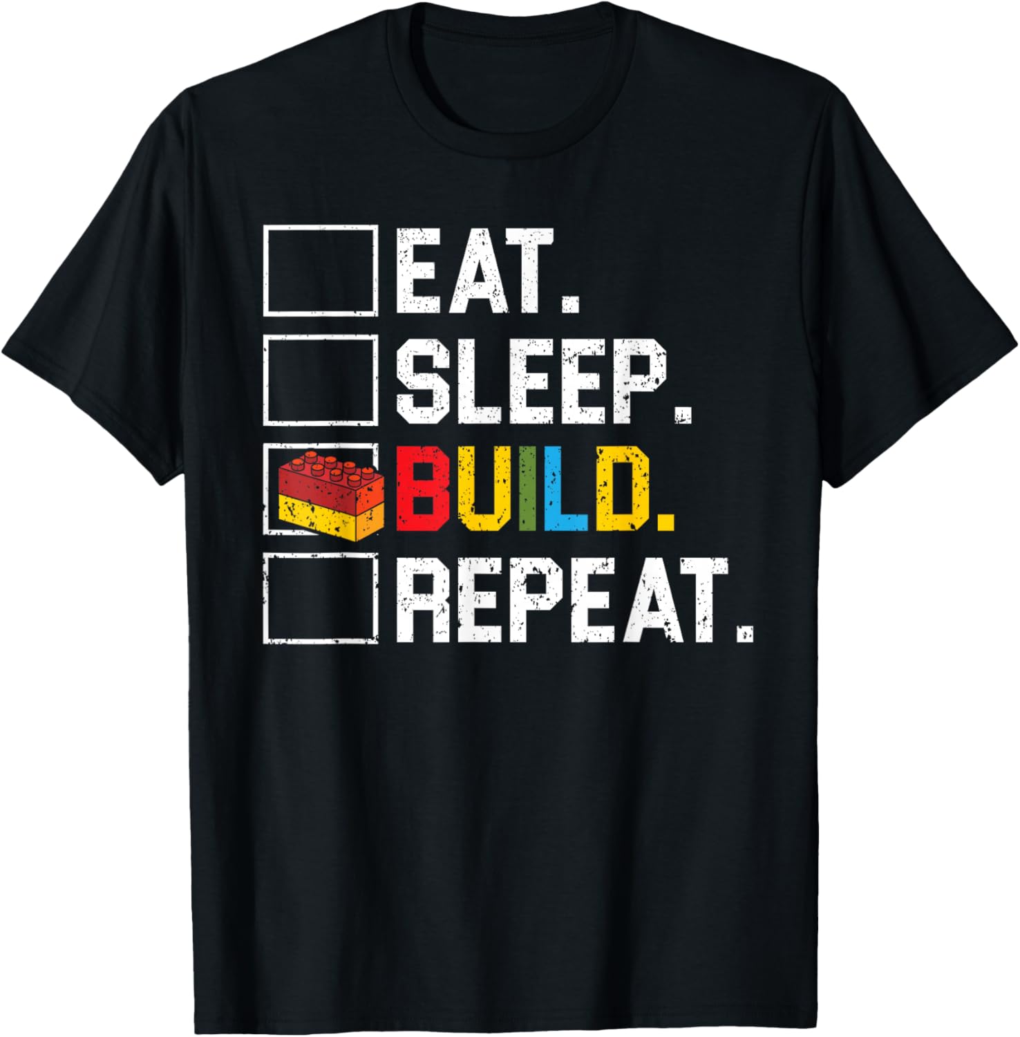 Eat Sleep Build Repeat Master Builder Bricks Blocks
