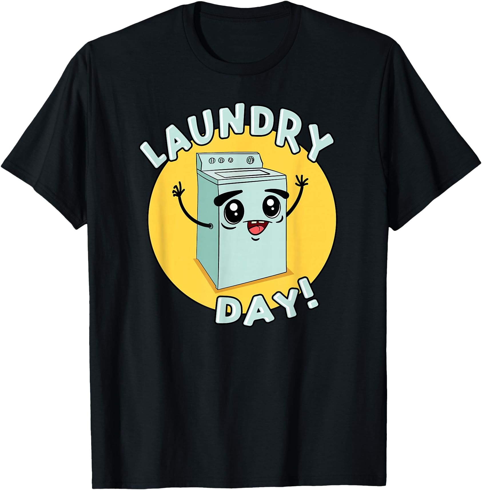 Funny Laundromat and Household Chores Society Cute Laundry Day Washing Machine Graphic Unisex