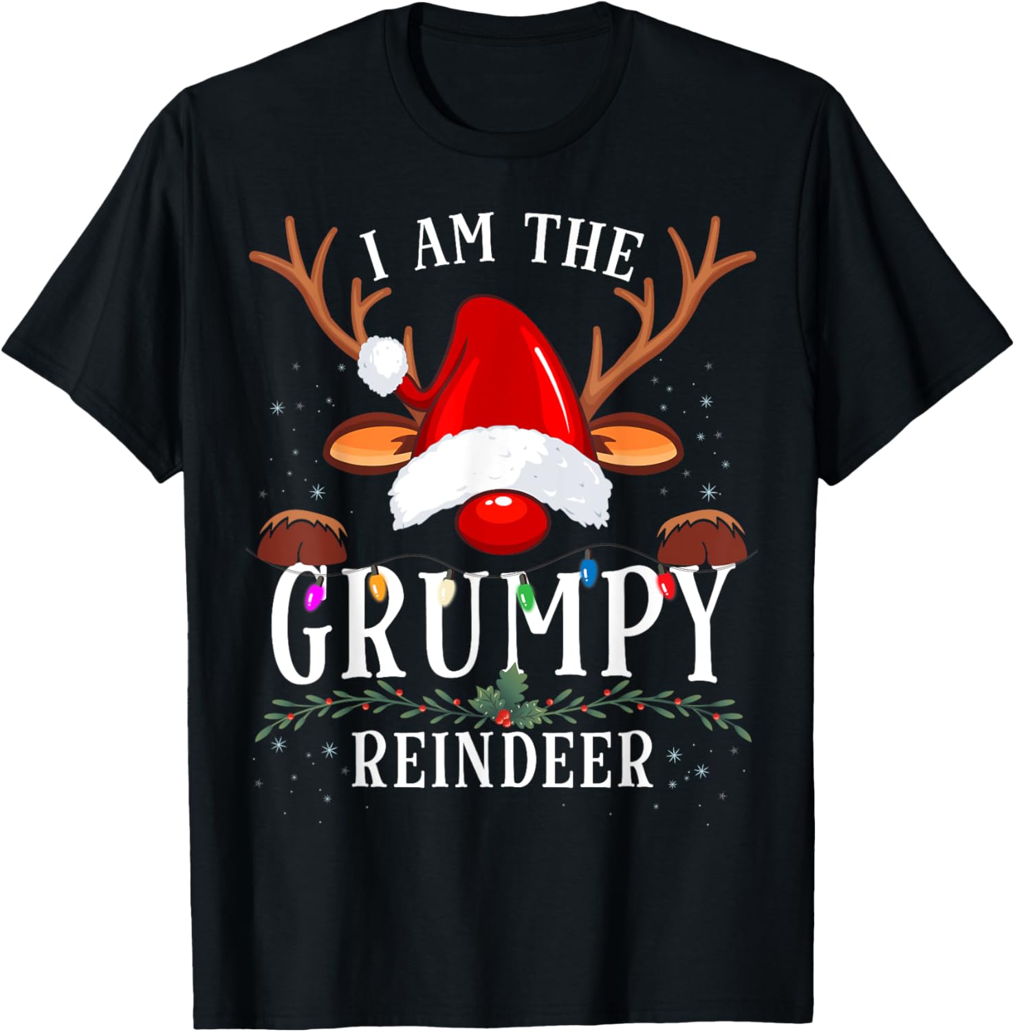 I Am The Grumpy Reindeer Christmas Family