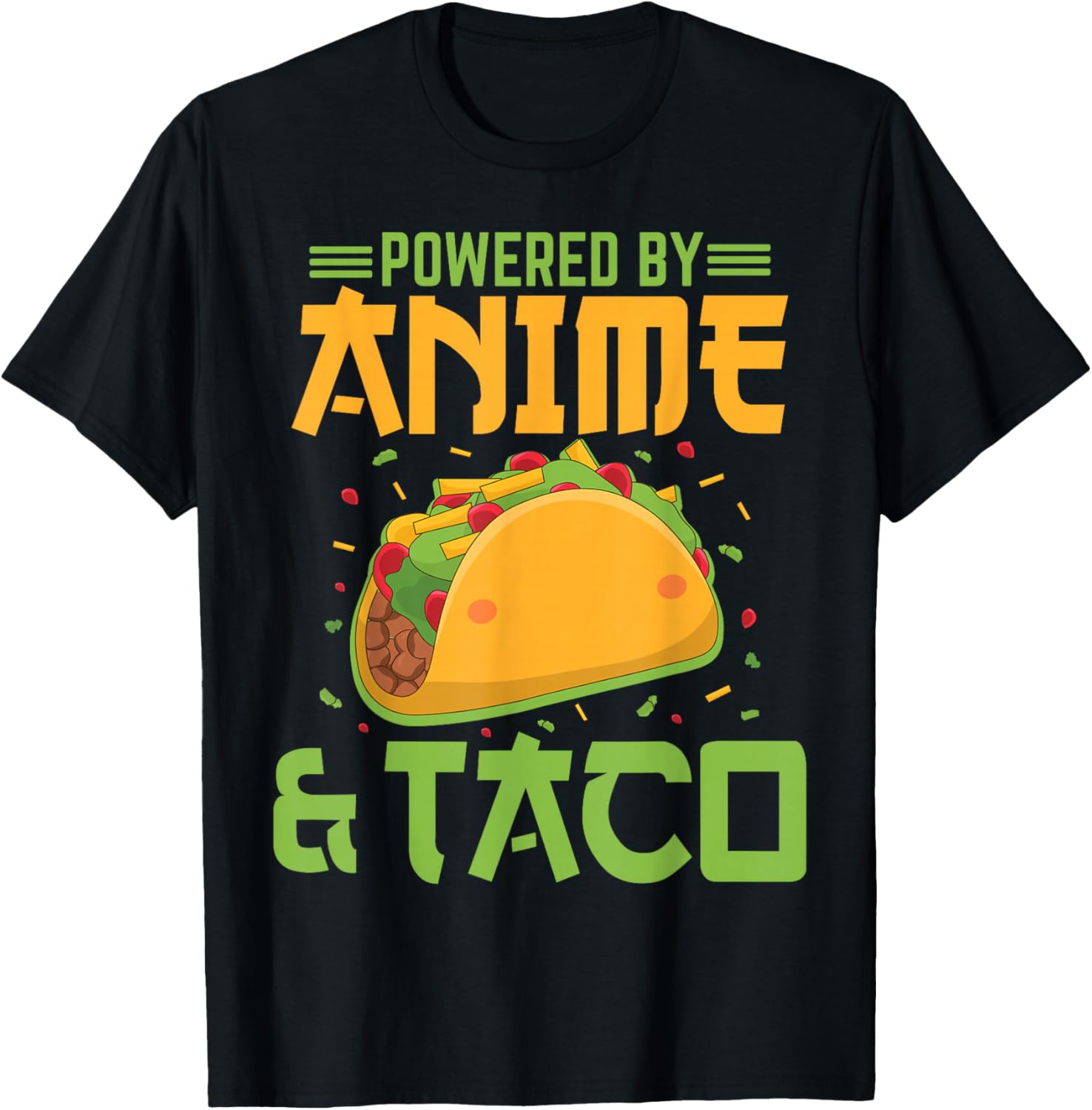 Powered by Anime and Taco Funny Anime Lover Taco Bell