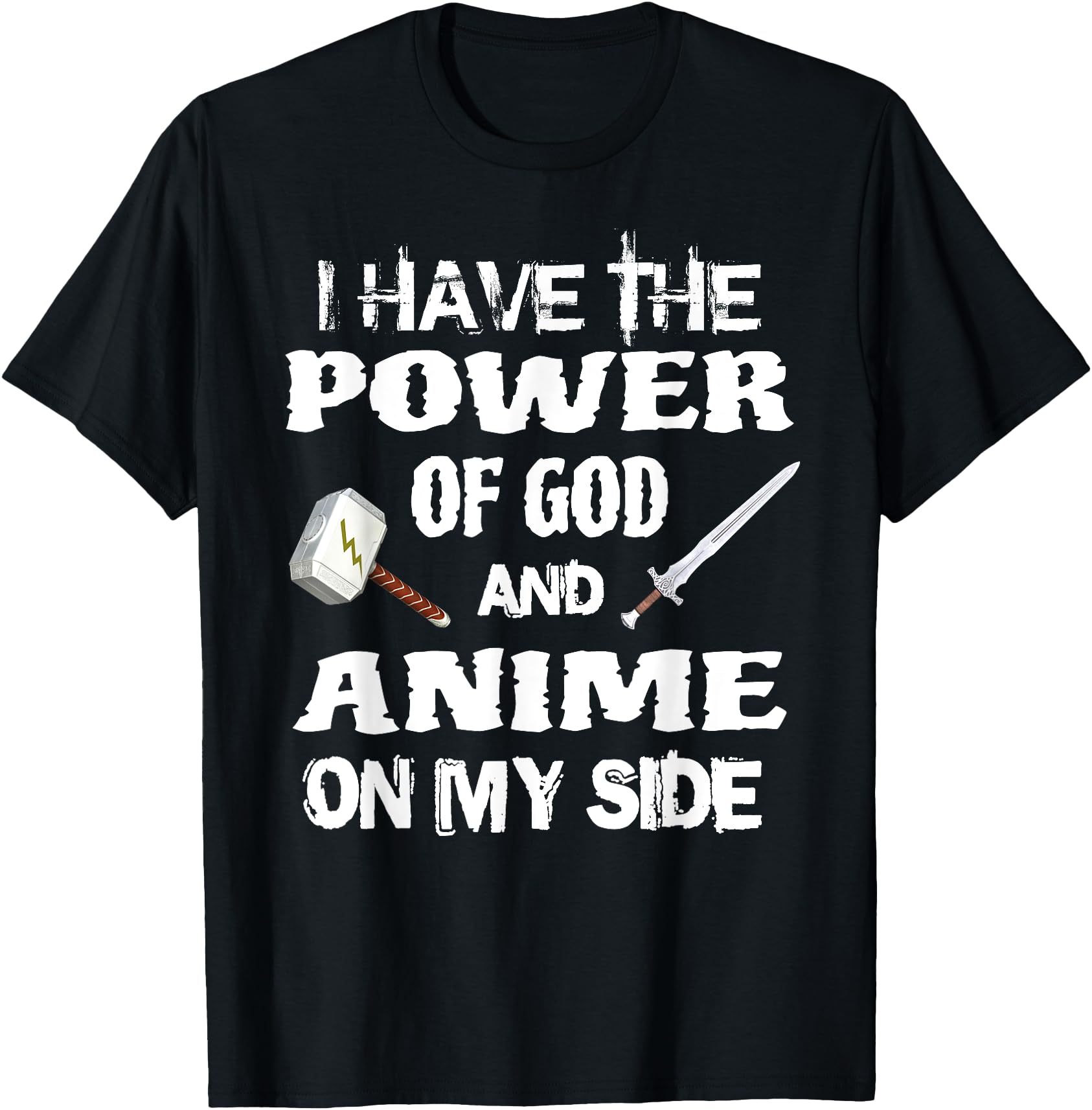 I Have the Power of God and Anime on My Side