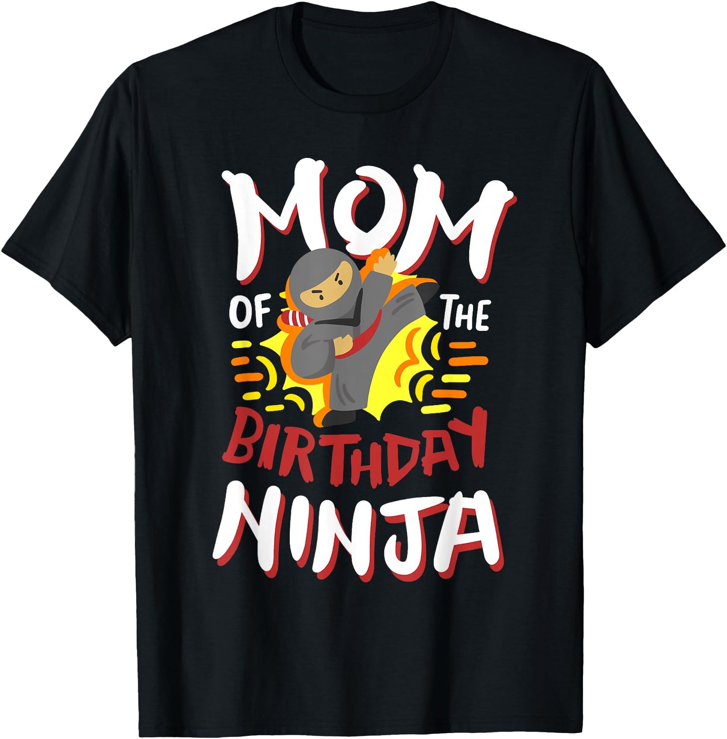 Mom Of The Birthday Ninja Karate Bday Party Family