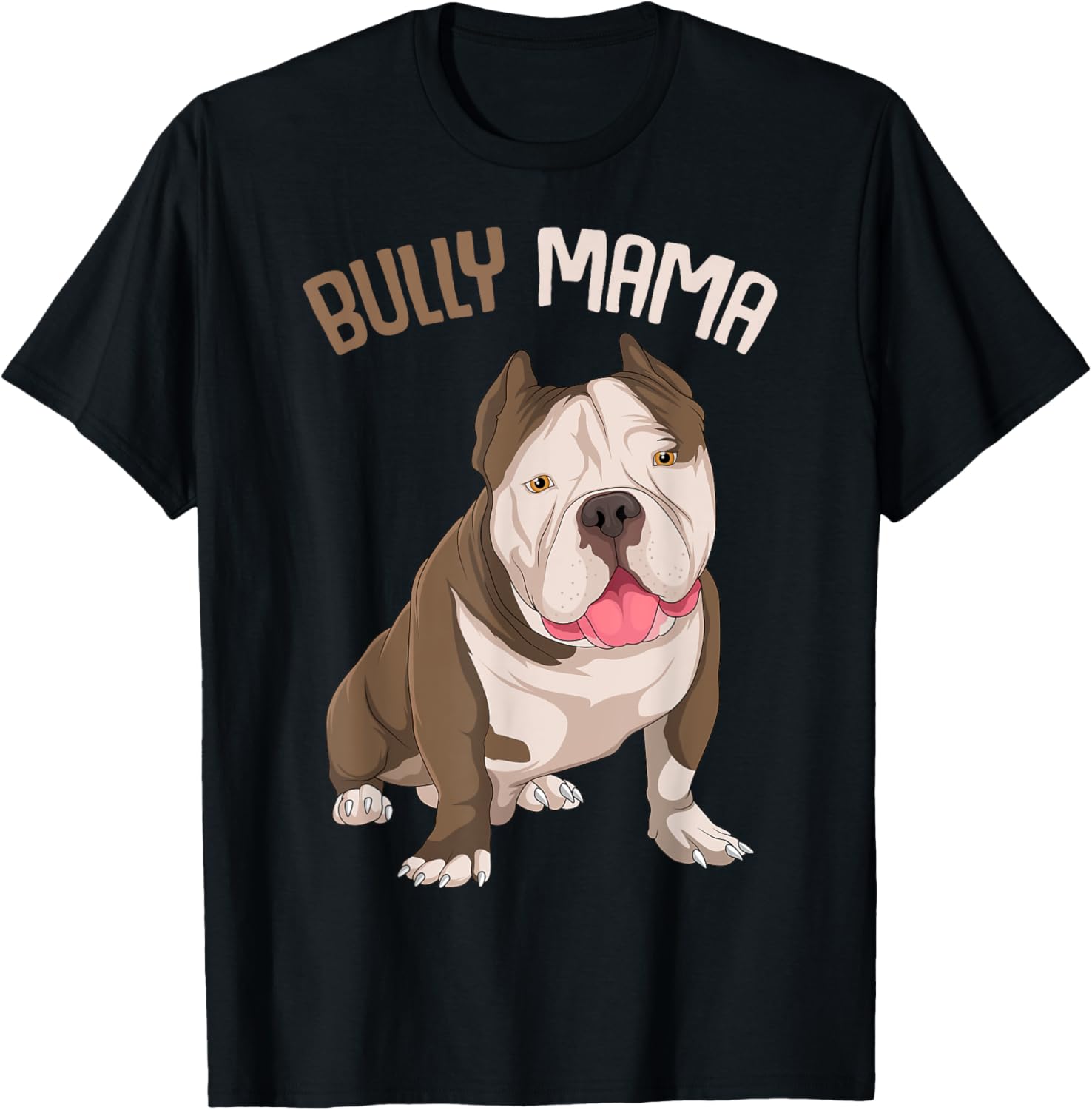American Bully Mama Dog Mom Funny Women T-Shirt