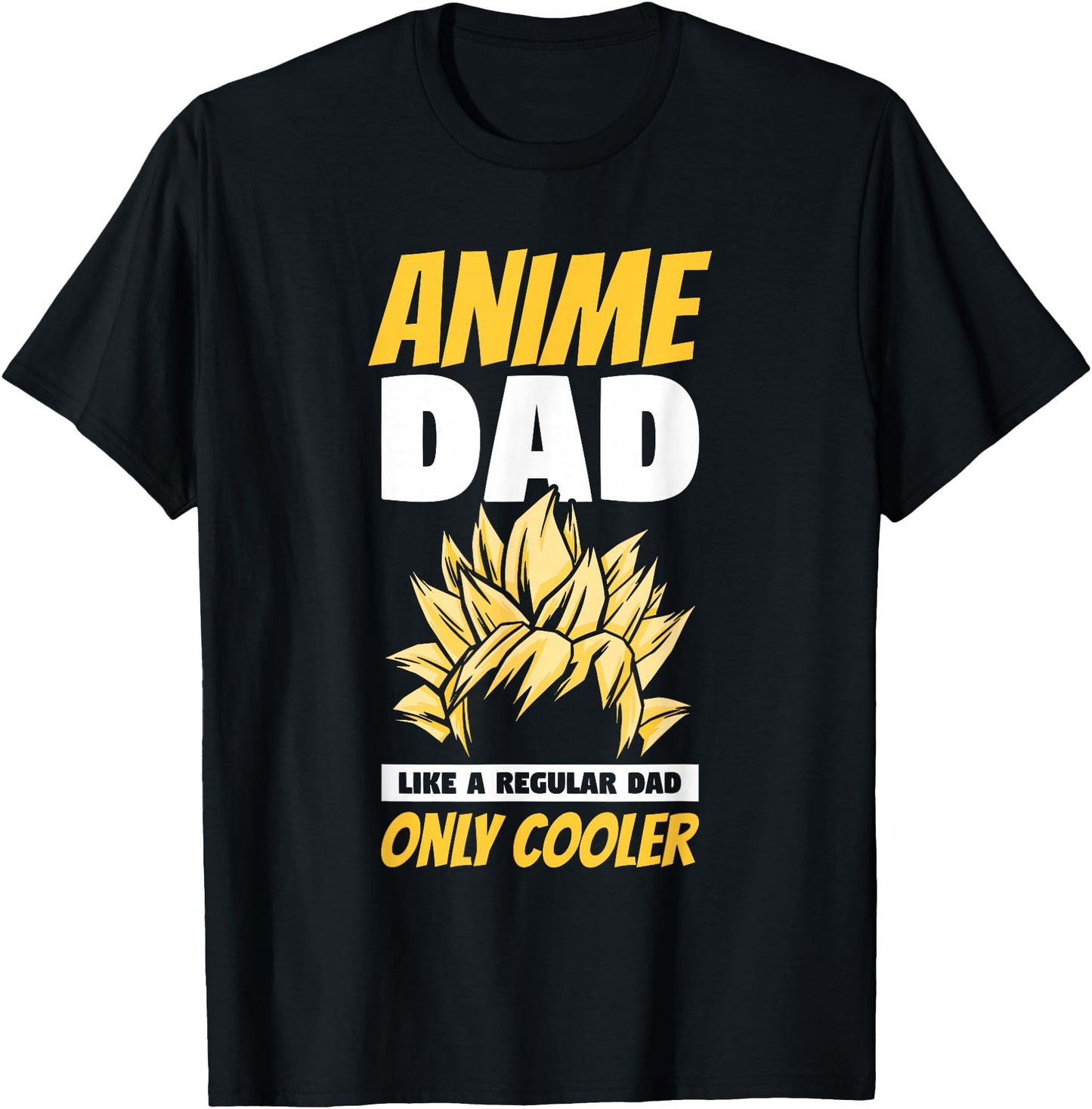 Anime Dad Like A Regular Dad Only Cooler Fathers Day Otaku
