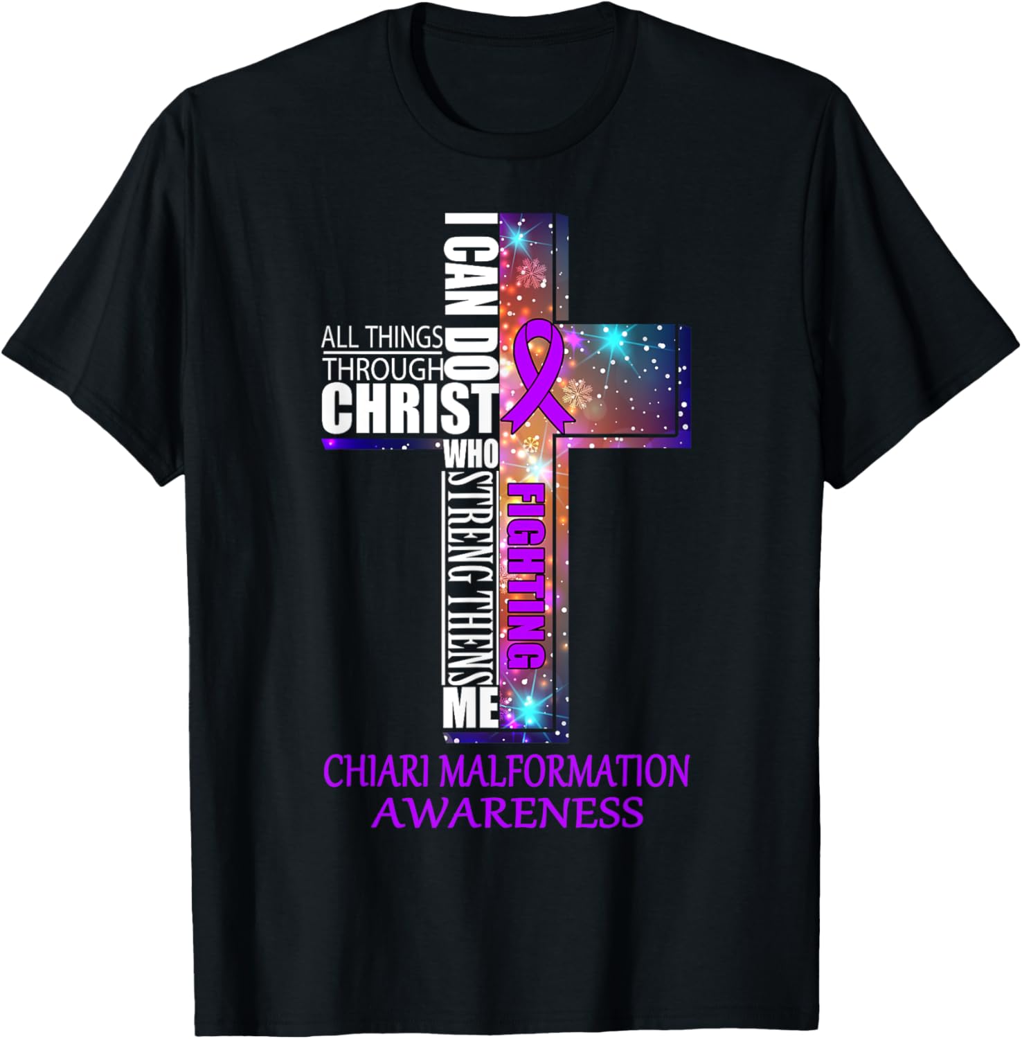 CHIARI MALFORMATION Awareness Shirt - Christmas Gift Shirt T-Shirt