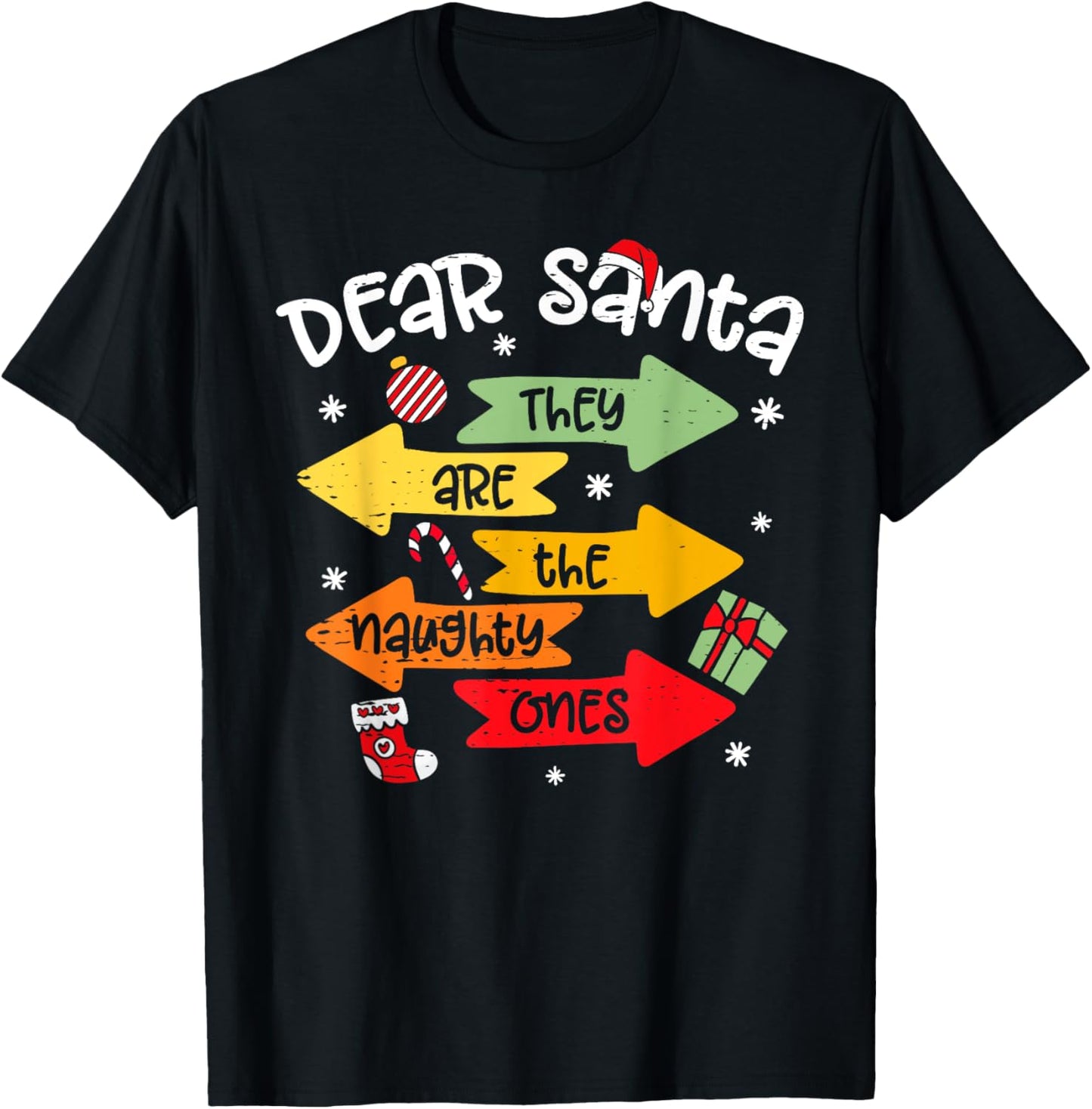 Dear Santa, They Are The Naughty Ones Signs Cute Funny Xmas