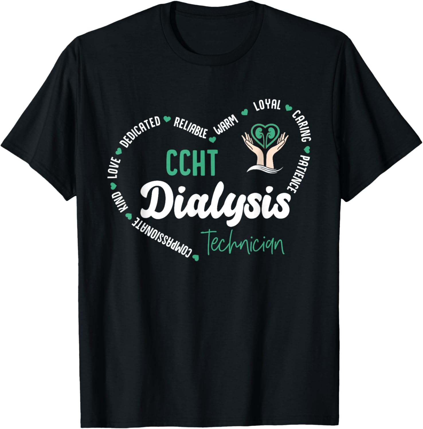 CCHT Dialysis Technician Kidney Hemodialysis Dialysis Tech T-Shirt