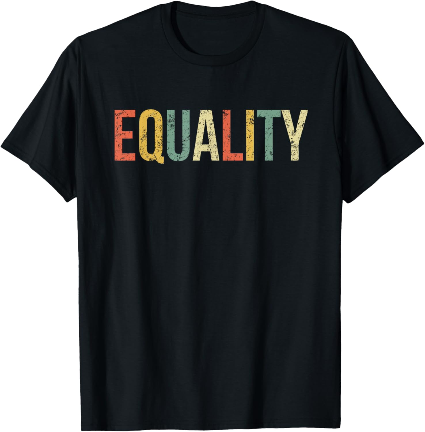 Equality Shirt Civil Rights Social Justice BLM