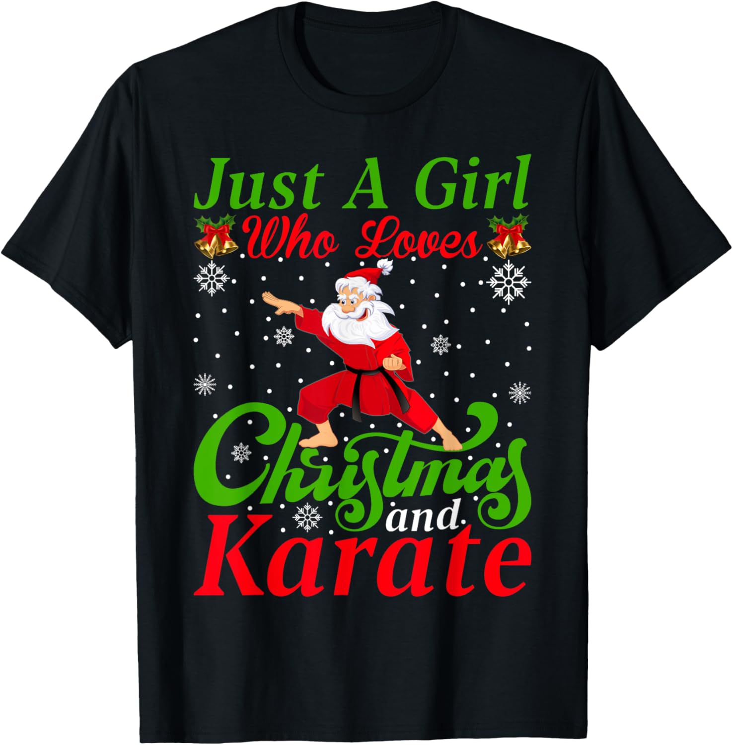 Just A Girl Who Loves Christmas And Karate Xmas For Women