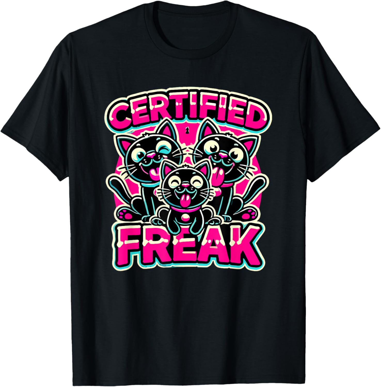 Certified Freak Cat Funny Meme Pet Cats Lover T-Shirt for Men Women