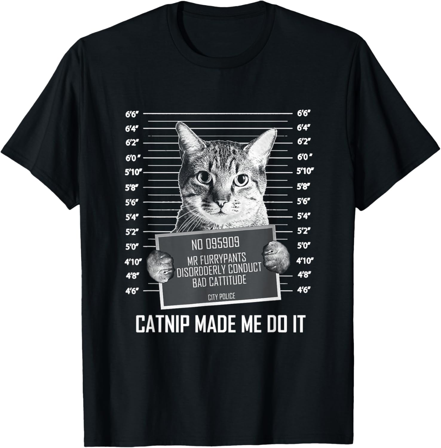 Catnip Made Me Do It Cat Shirt - Funny Tshirt for Cat Lover T-Shirt