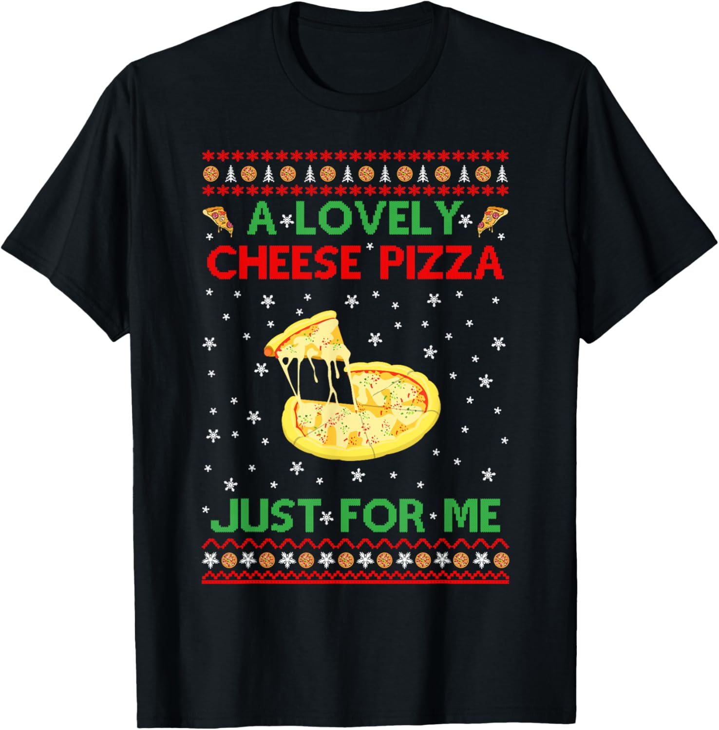 A Lovely Cheese Pizza Shirt Funny Kevin X-Mas T-Shirt