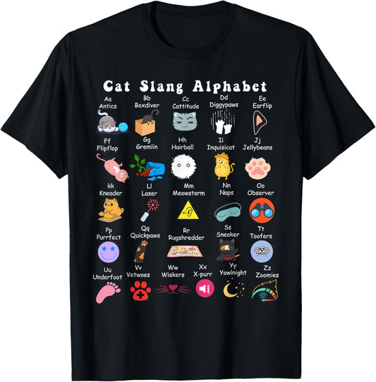 Cat Slang Alphabet A-Z ABC Funny Cute Pet Cat Lovers Men Women Kids T-Shirt