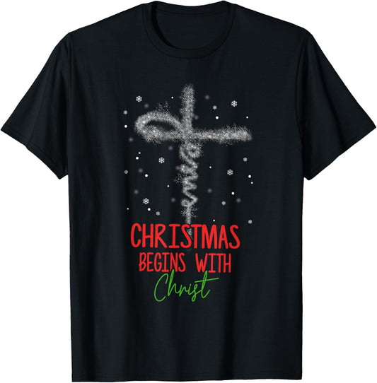 Christmas Begins With Christ Cross Christian Religious Xmas T-Shirt