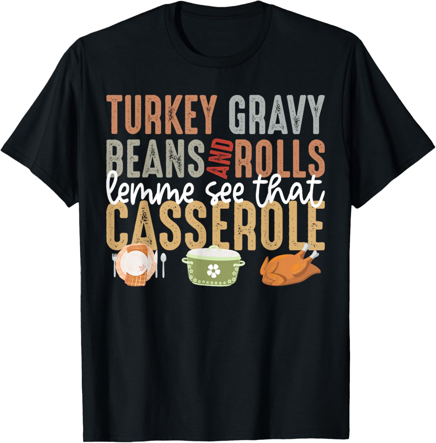 Turkey Gravy Beans And Rolls Let Me See That Casserole Fall