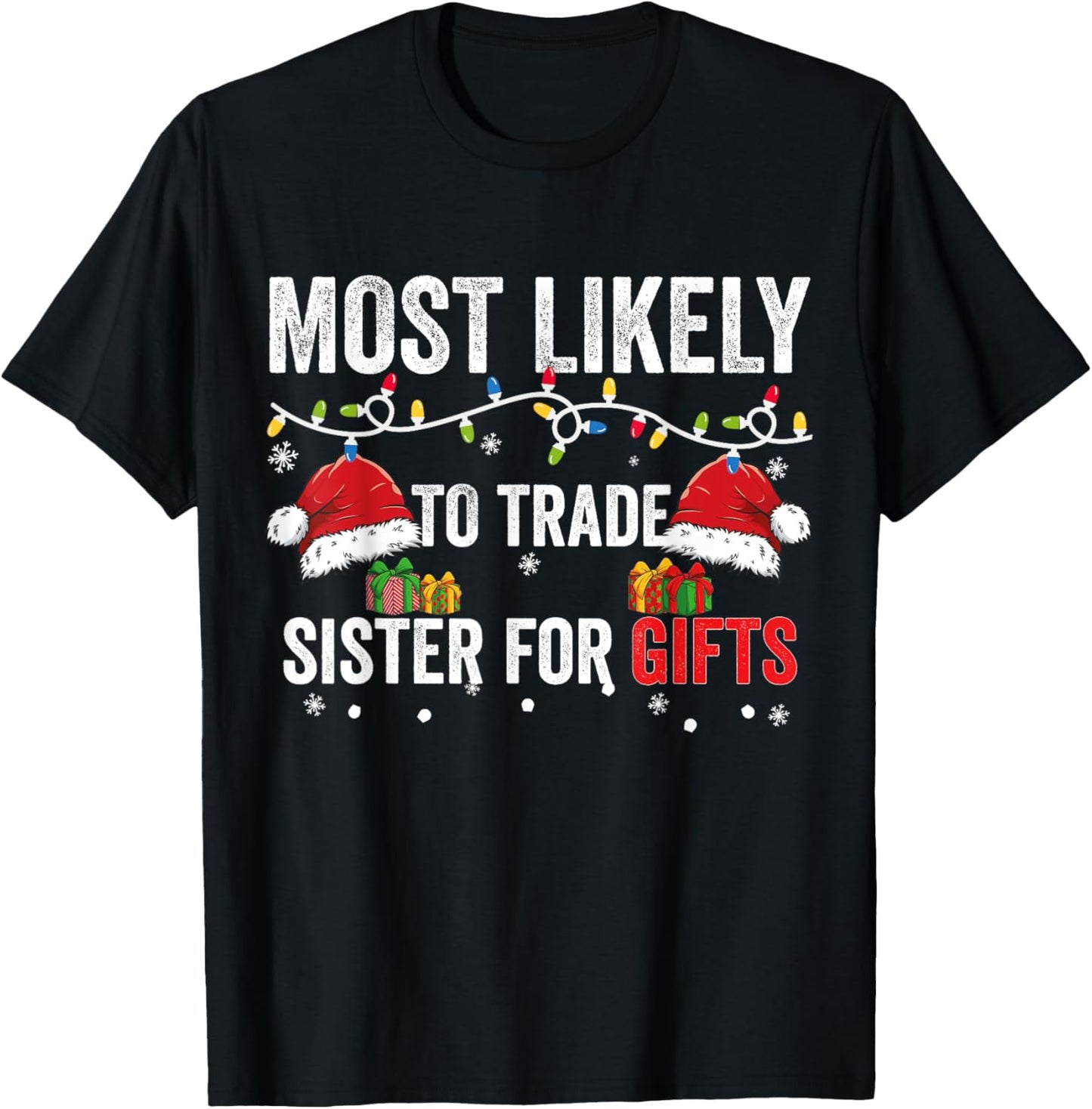 Most Likely To Christmas Matching Family Xmas