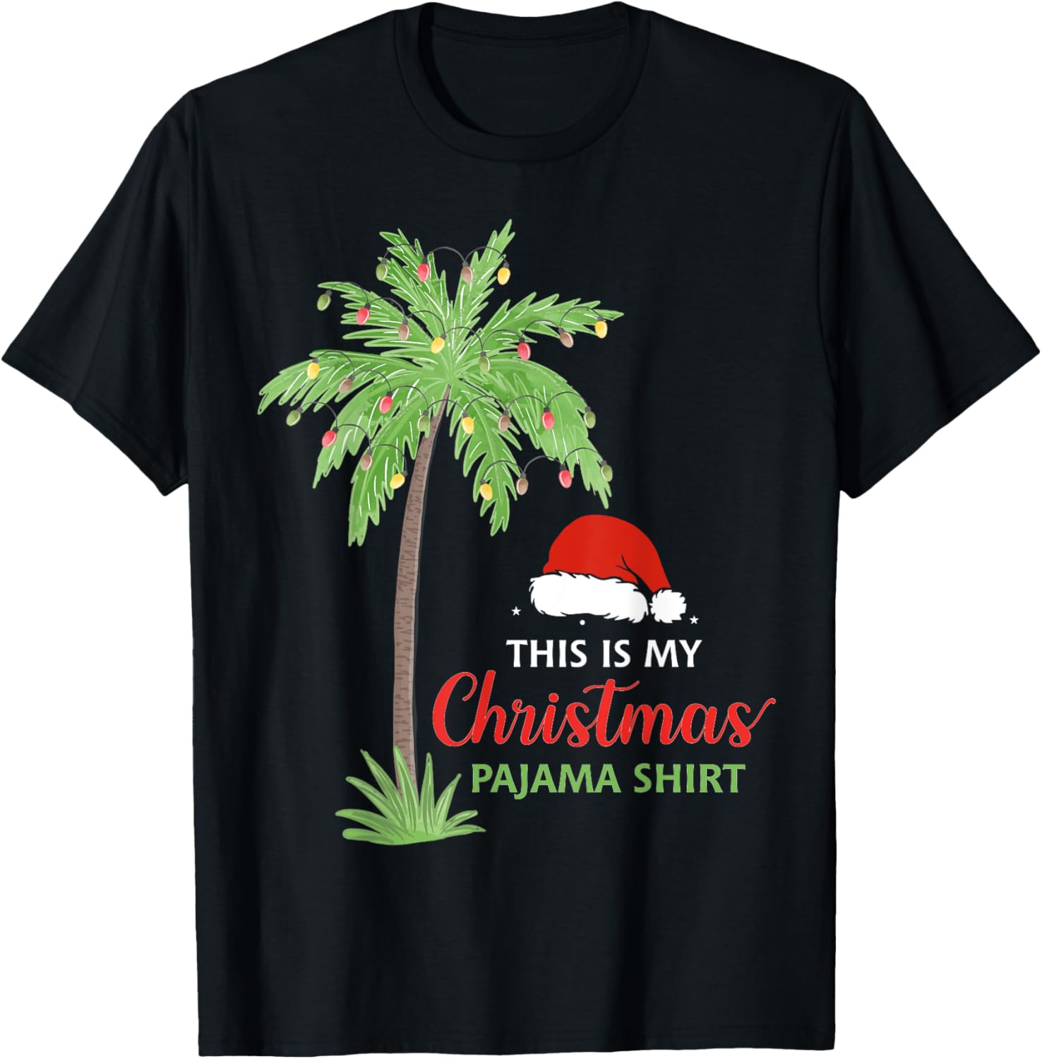 Christmas Palm Tree This Is My Christmas Pajama Xmas Family