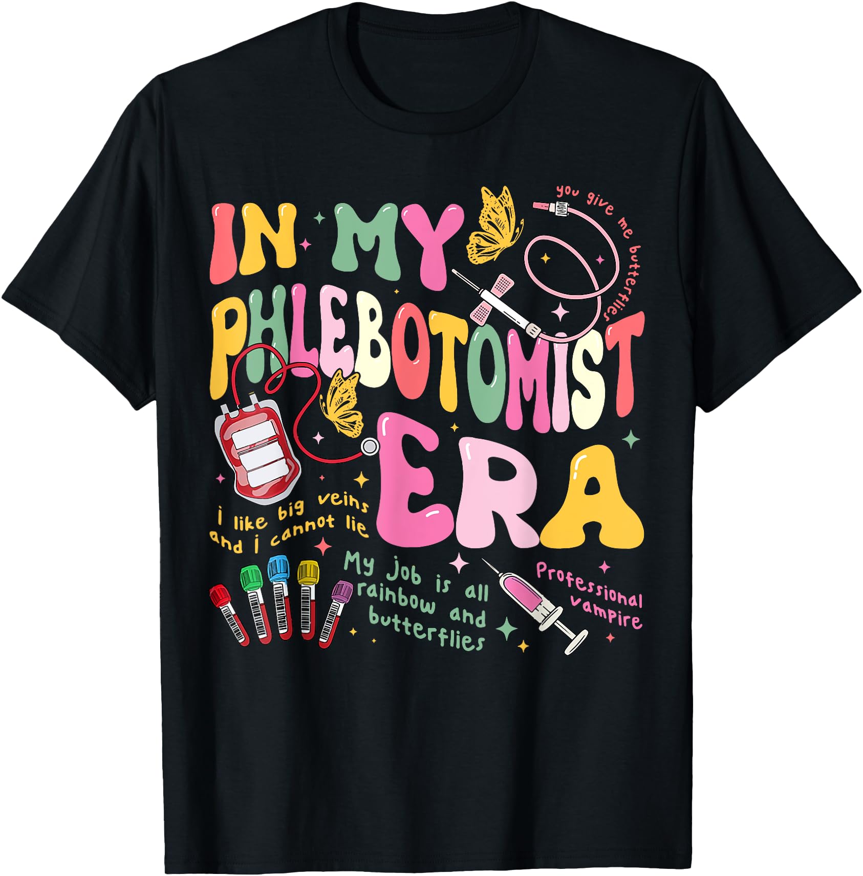 in My Phlebotomy Era Technician Phlebotomist Blood Nurse