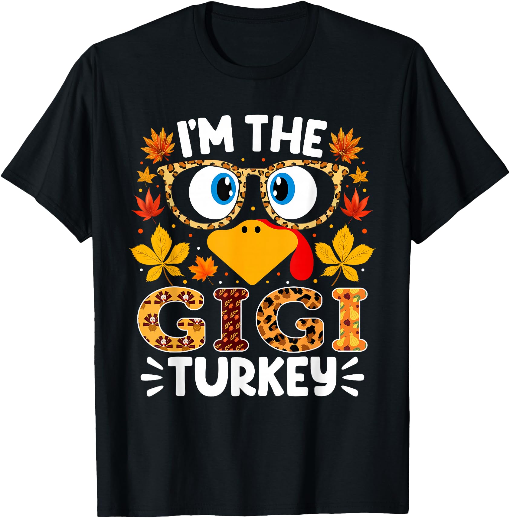 I'm The Gigi Turkey Funny Thanksgiving Family Matching