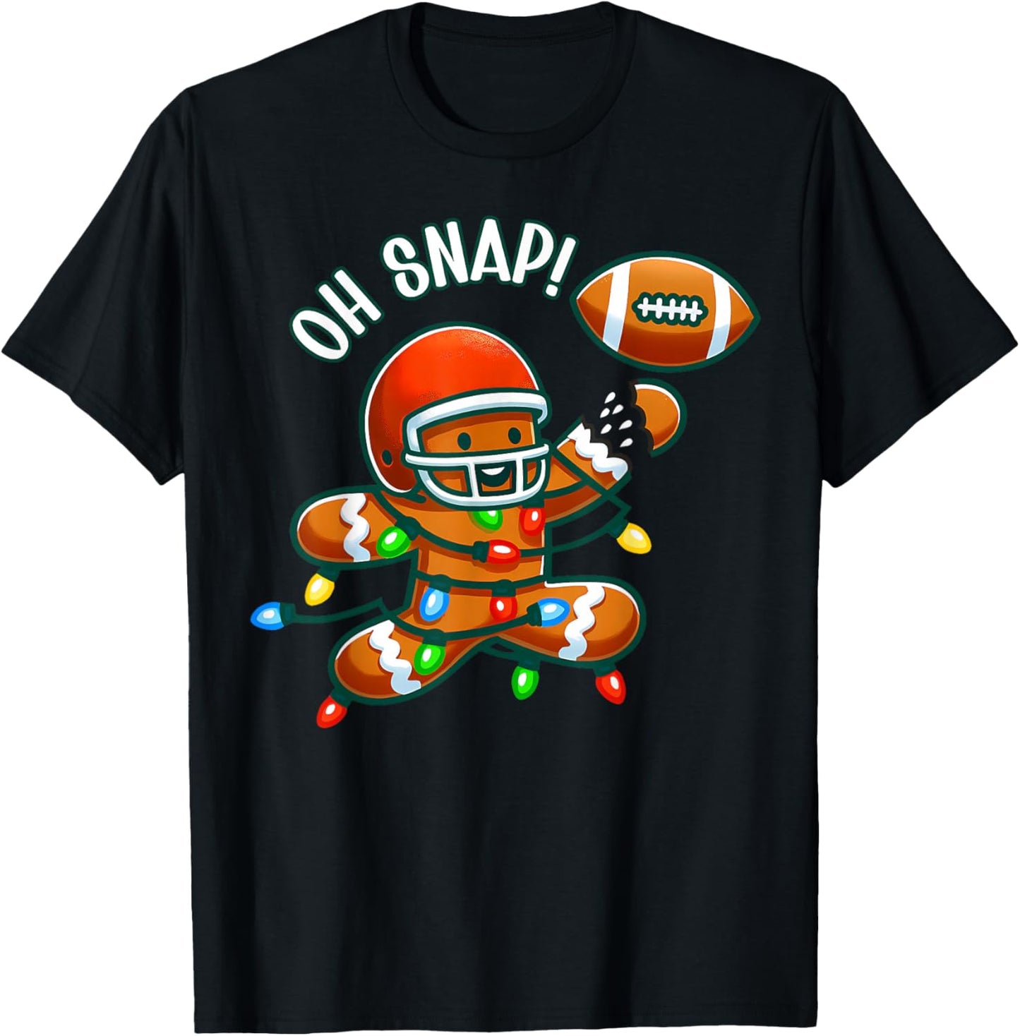 Oh Snap Gingerbreadman Christmas Football Men Women Kids