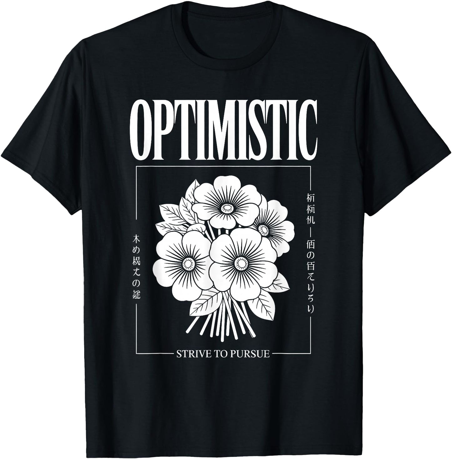 Optimistic Japanese Flower - Strive to Pursue Graphic