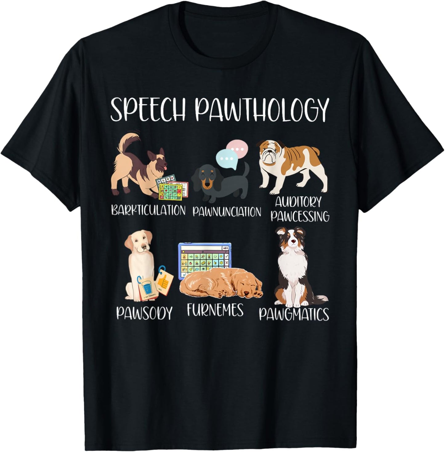 Speech Pathology Funny Dogs Puns Speech Pawthology SLP SLPA